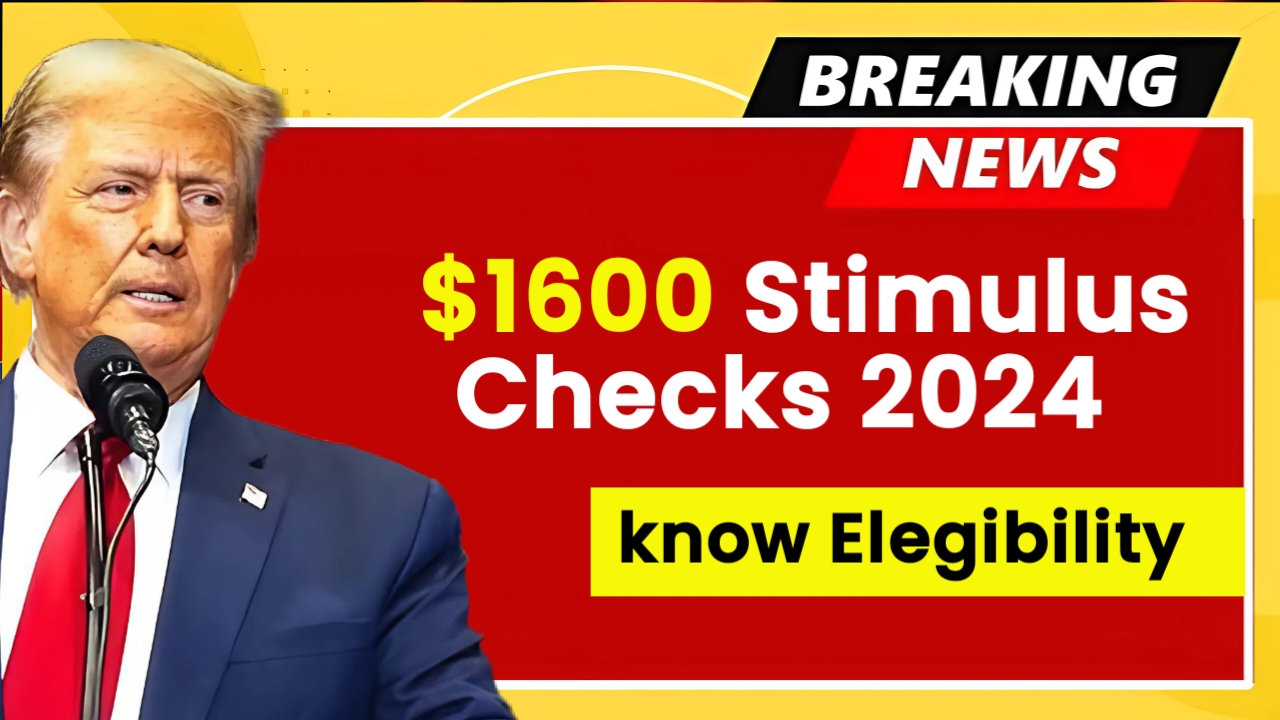 1600 Stimulus Checks 2024 Stimulus Check for Everyone? Eligibility