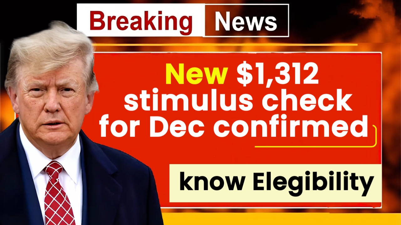 1,312 stimulus check for December confirmed these are the payment dates